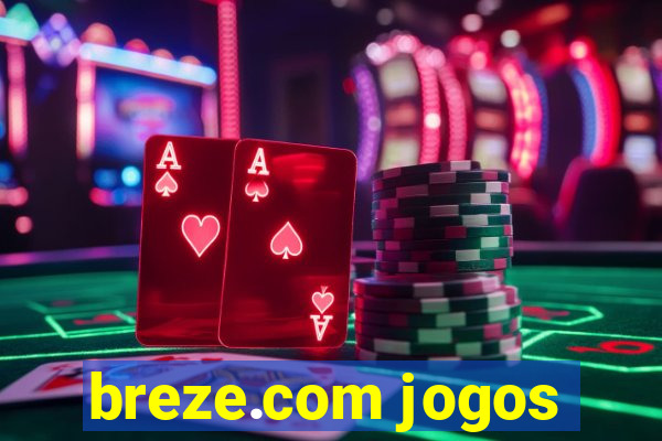 breze.com jogos